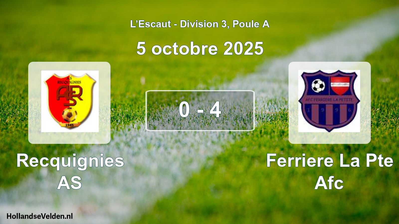 Match joué: Recquignies AS - Ferriere La Pte Afc 0 - 4 (5 octobre 2025)