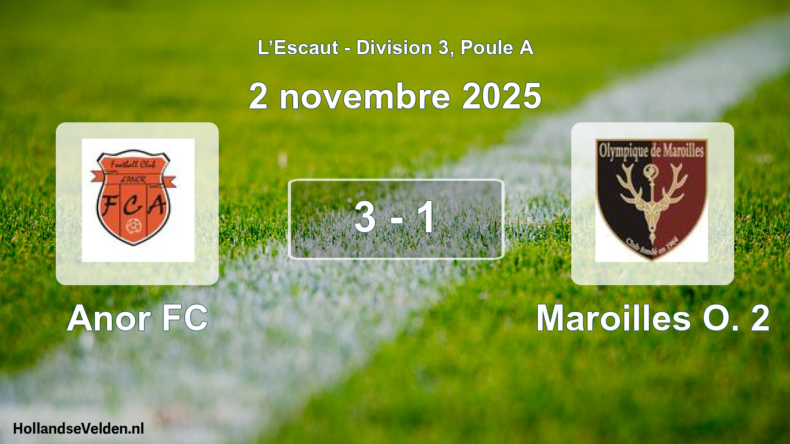 Total number of matches played: Anor FC - Maroilles O. 2 3 - 1 (2 November 2025)