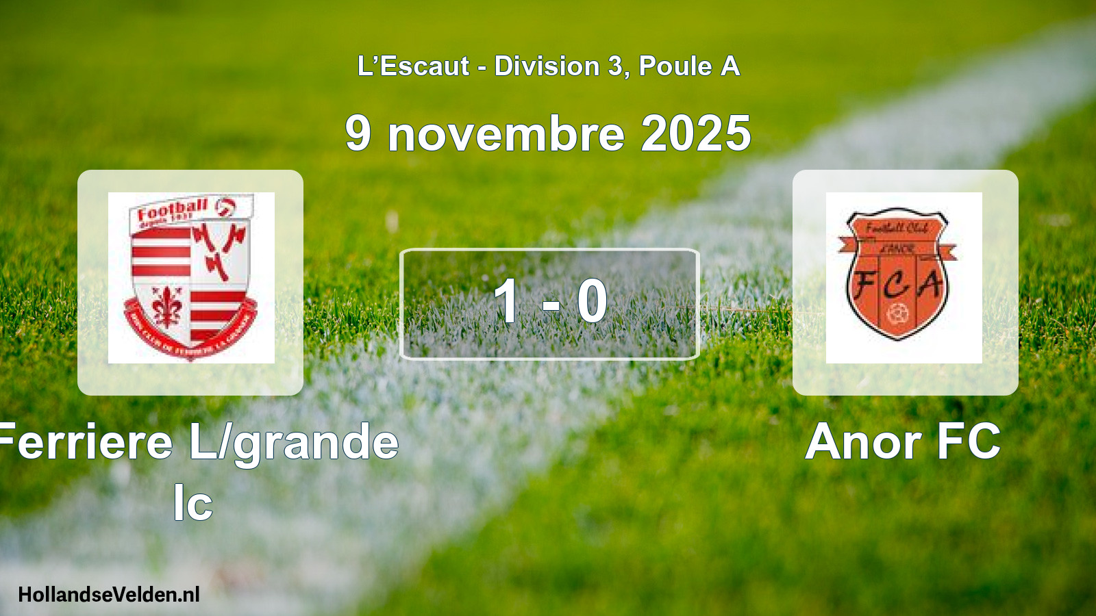 Match joué: Ferriere L/grande Ic - Anor FC 1 - 0 (9 novembre 2025)