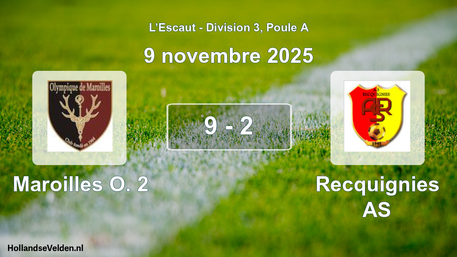 Match joué: Maroilles O. 2 - Recquignies AS 9 - 2 (9 novembre 2025)