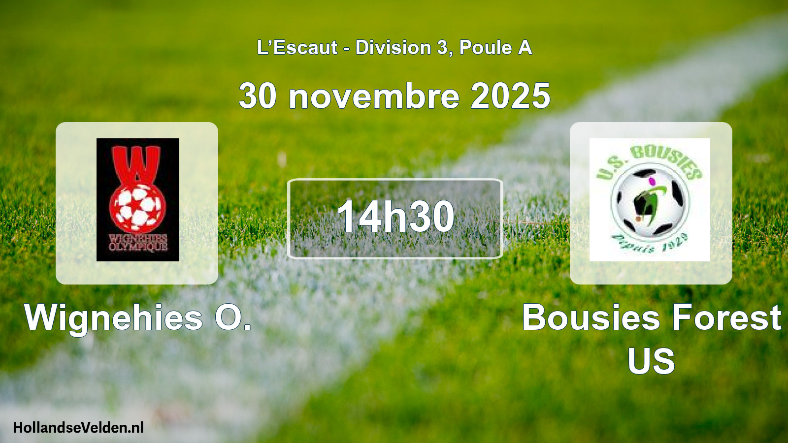 Match programmé: Wignehies O. - Bousies Forest US (30 novembre 2025)