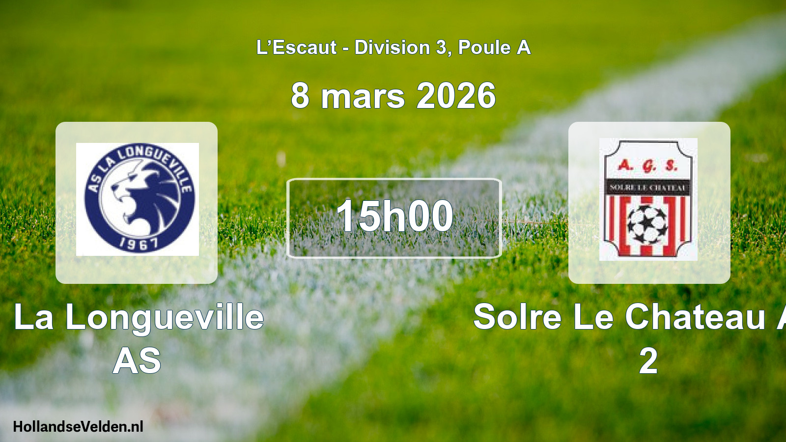 Geplande wedstrijd: La Longueville AS - Solre Le Chateau Ag 2 (8 maart 2026)