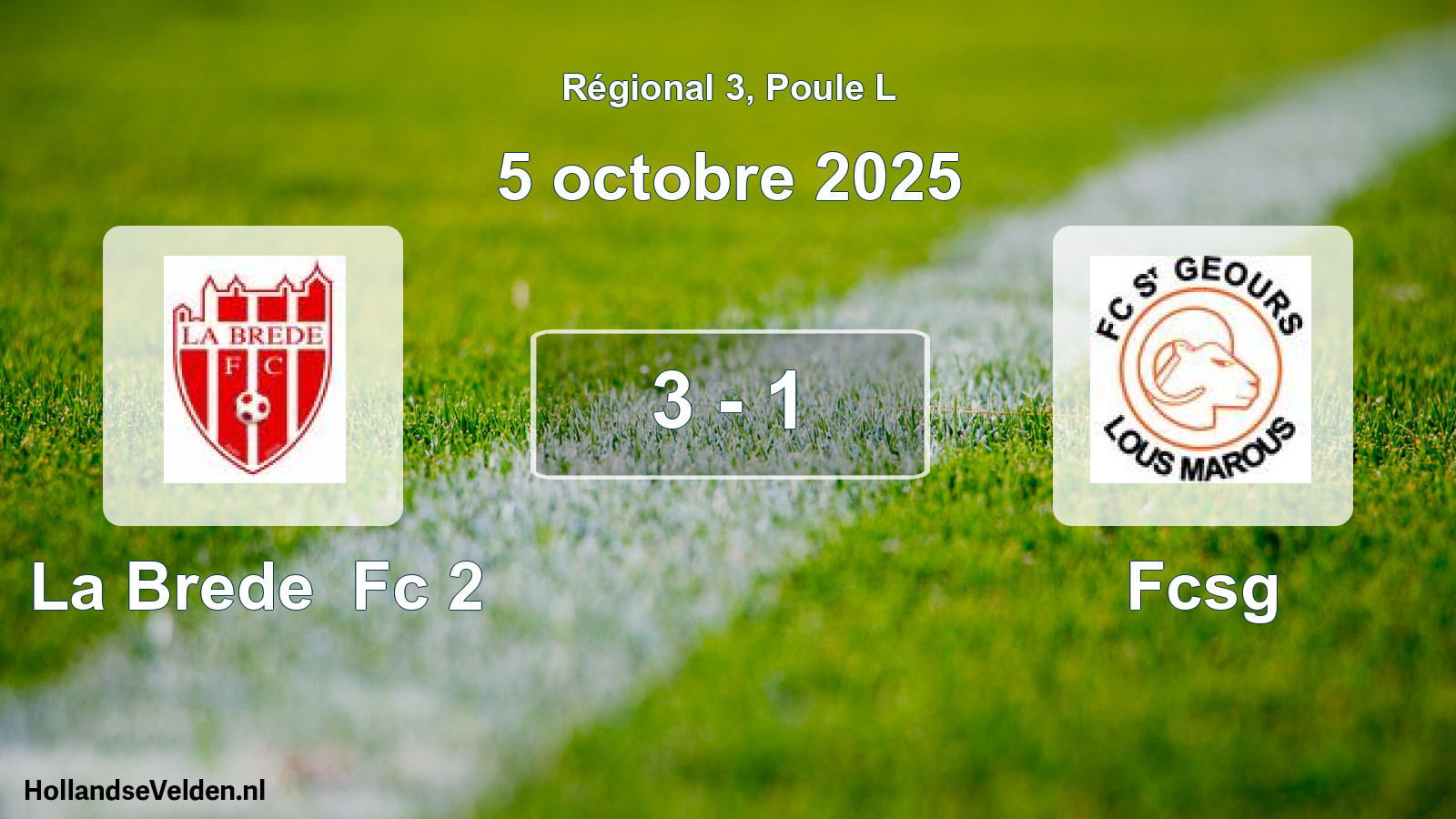 Total number of matches played: La Brede Fc 2 - Fcsg 3 - 1 (5 October 2025)