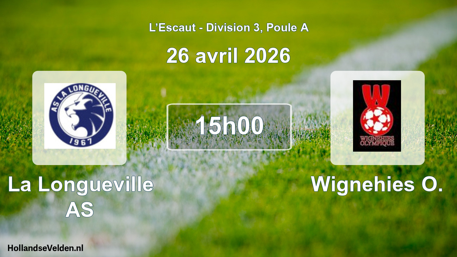Match programmé: La Longueville AS - Wignehies O. (26 avril 2026)