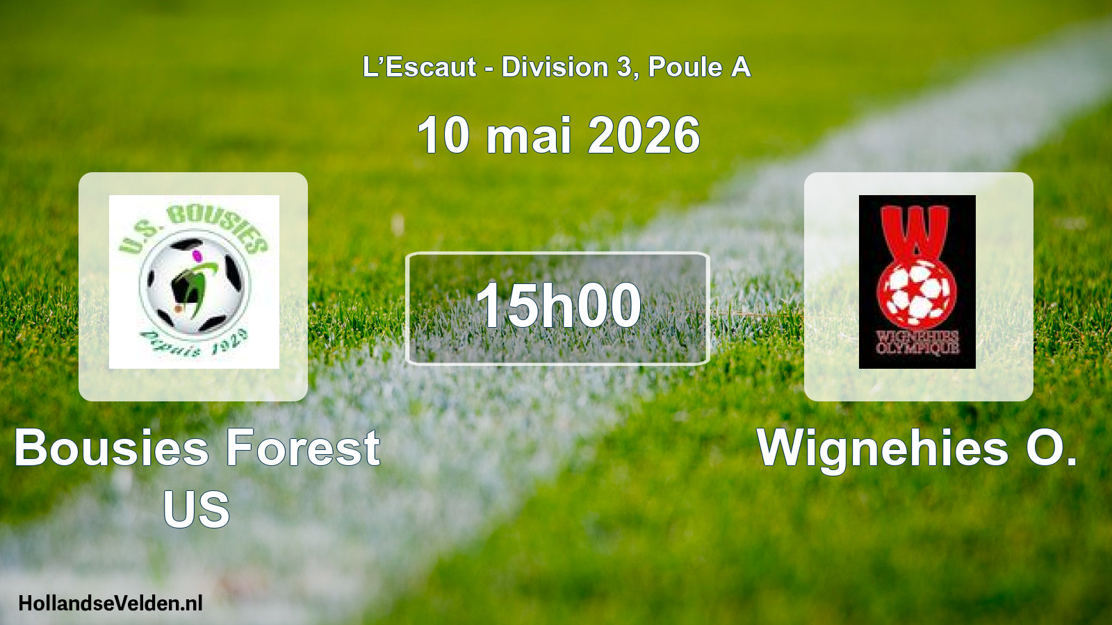 Scheduled Match: Bousies Forest US - Wignehies O. (10 May 2026)