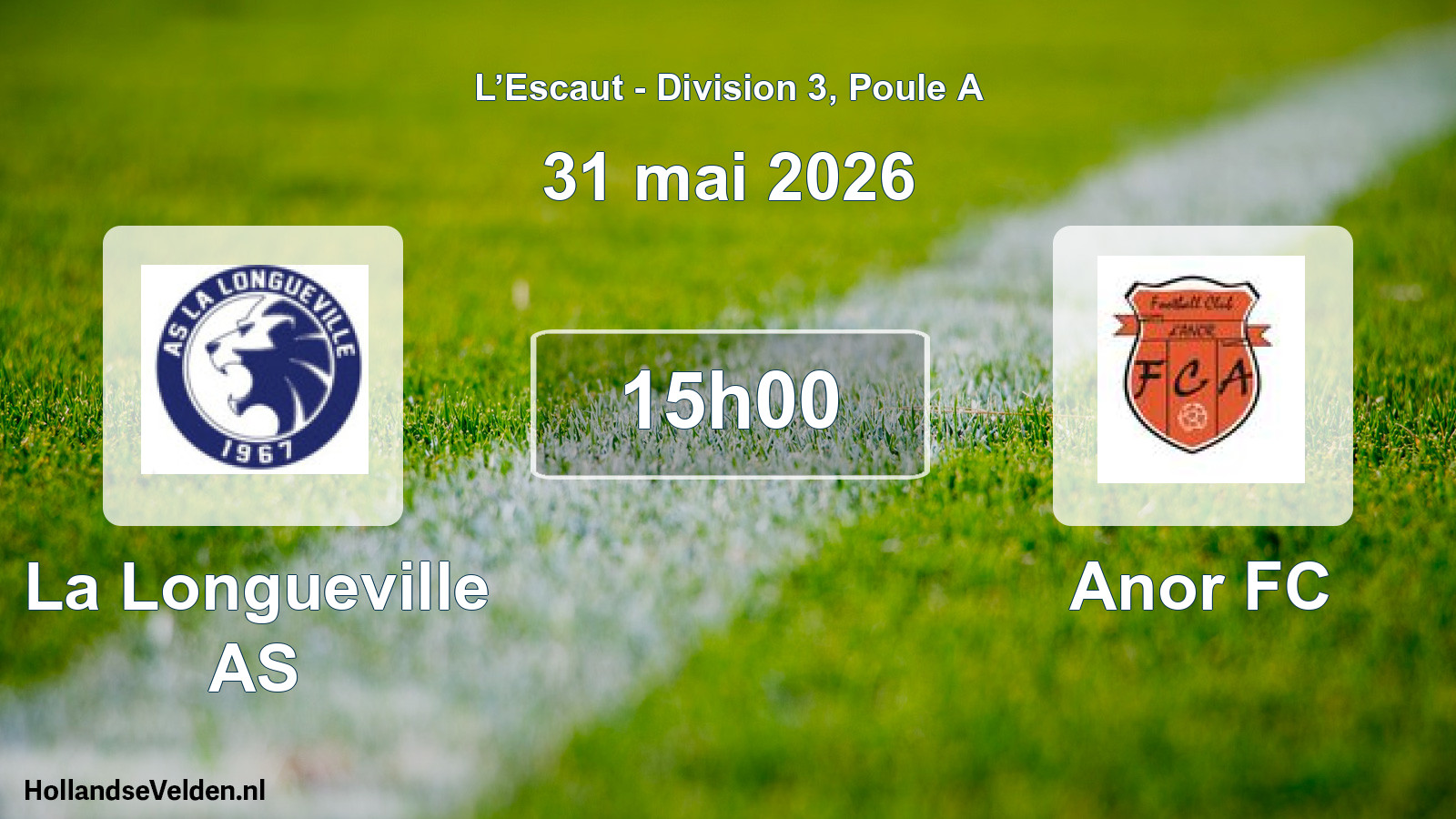 Match programmé: La Longueville AS - Anor FC (31 mai 2026)