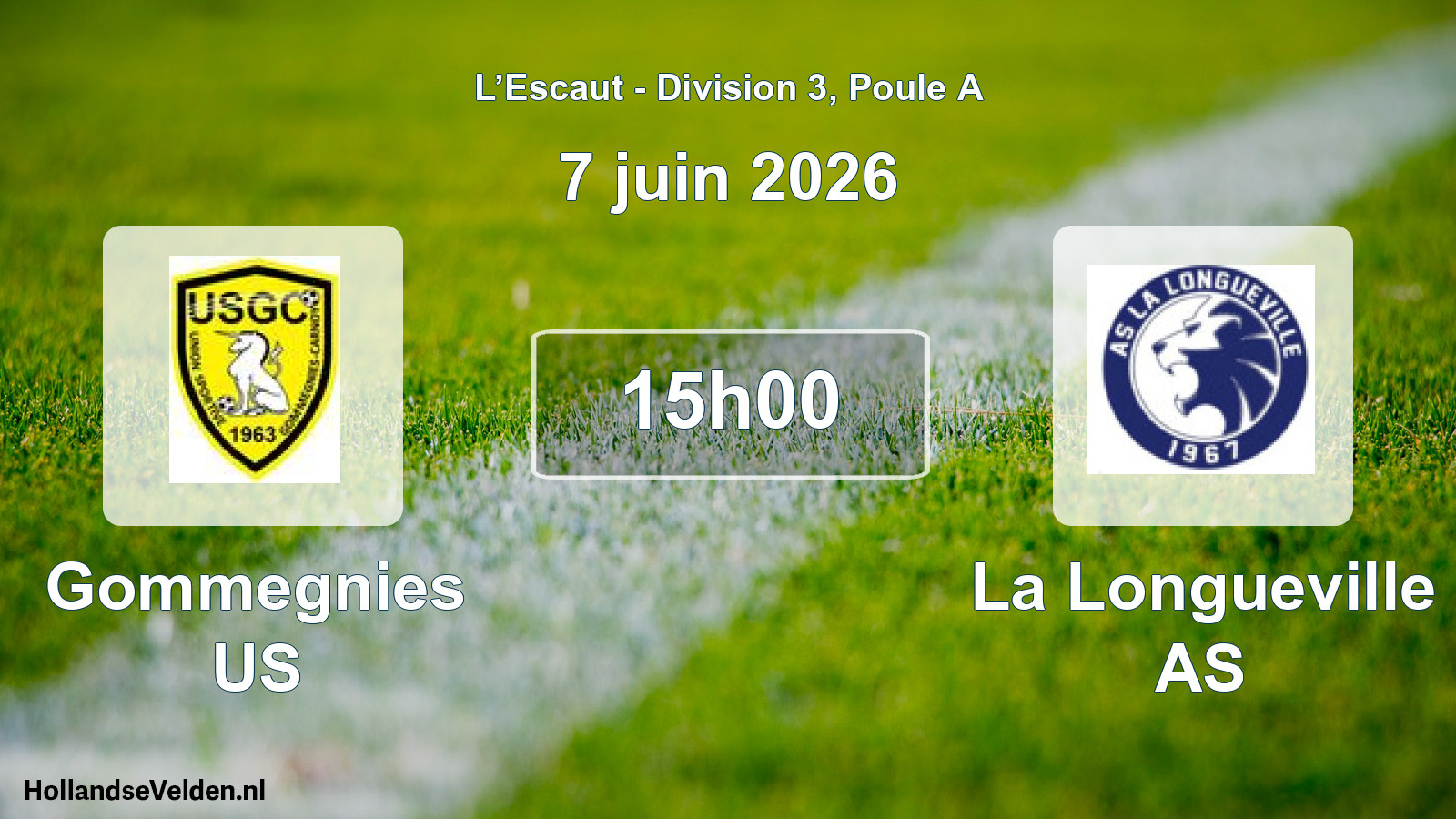 Scheduled Match: Gommegnies US - La Longueville AS (7 June 2026)