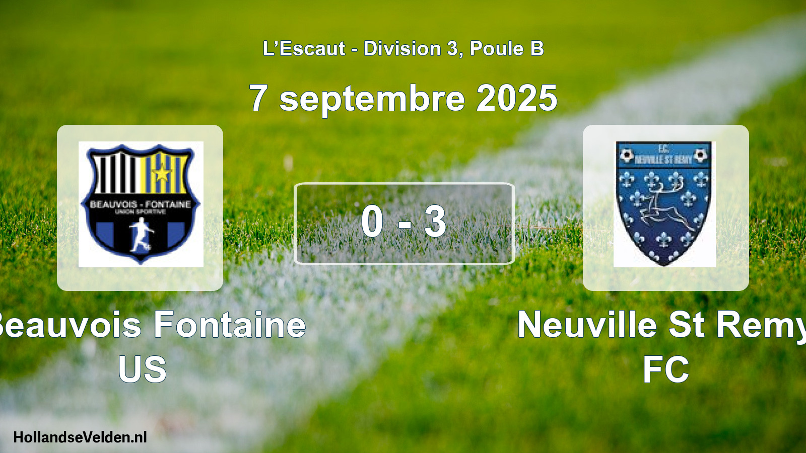 Match joué: Beauvois Fontaine US - Neuville St Remy FC 0 - 3 (7 septembre 2025)