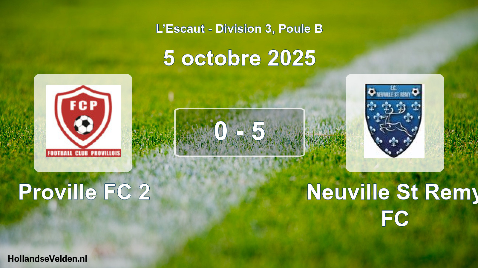 Match joué: Proville FC 2 - Neuville St Remy FC 0 - 5 (5 octobre 2025)