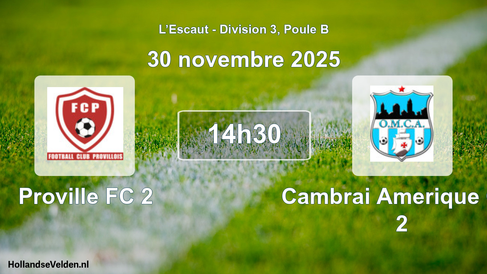 Match programmé: Proville FC 2 - Cambrai Amerique Om 2 (30 novembre 2025)