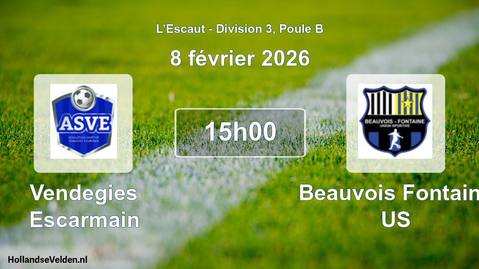 Match programmé: Vendegies Escarmain - Beauvois Fontaine US (8 février 2026)
