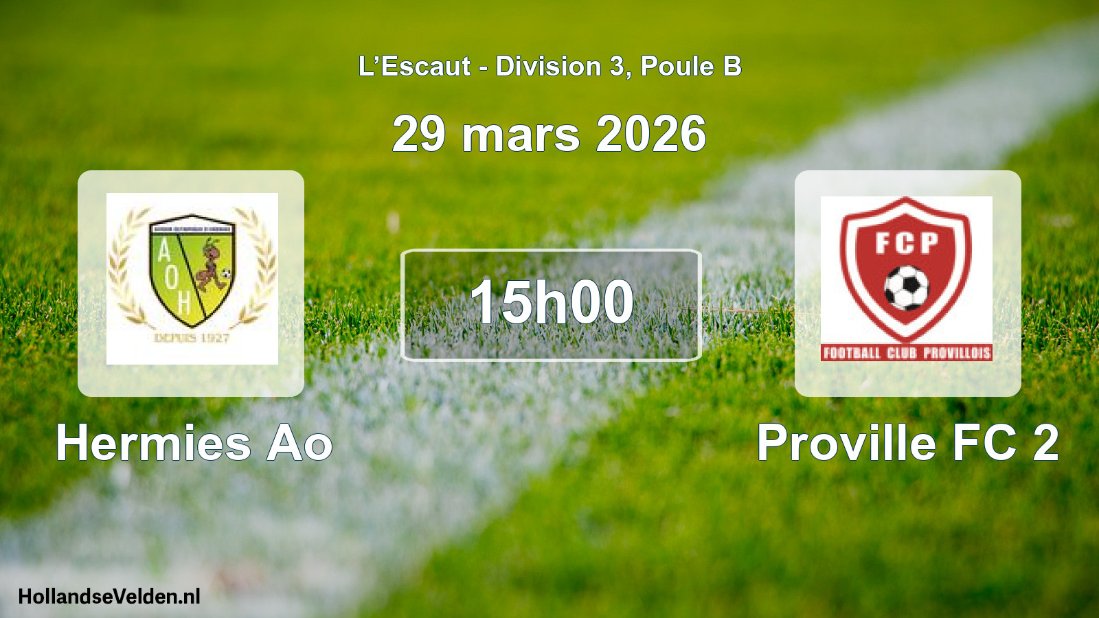 Match programmé: Hermies Ao - Proville FC 2 (29 mars 2026)