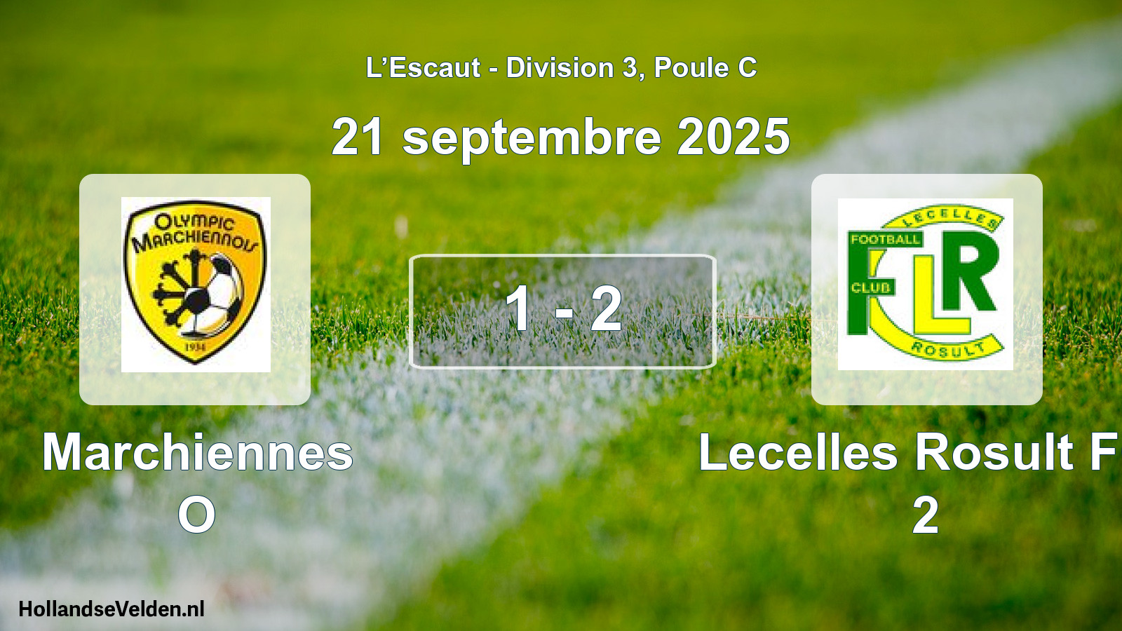 Total number of matches played: Marchiennes O - Lecelles Rosult FC 2 1 - 2 (21 September 2025)