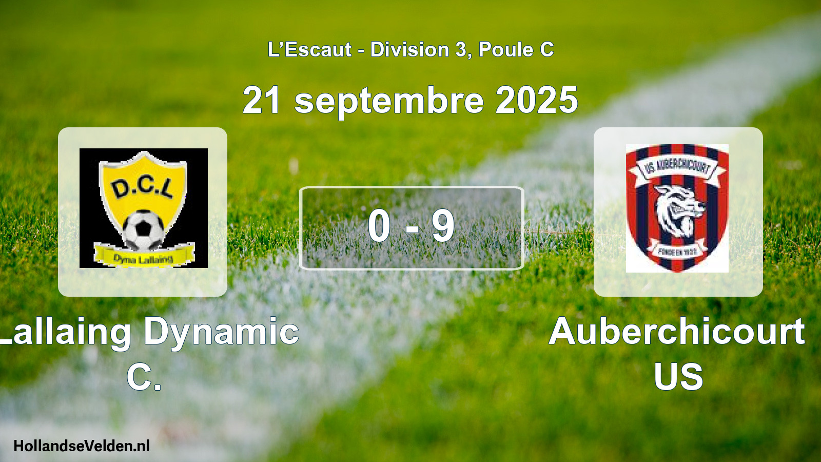 Match joué: Lallaing Dynamic C. - Auberchicourt US 0 - 9 (21 septembre 2025)