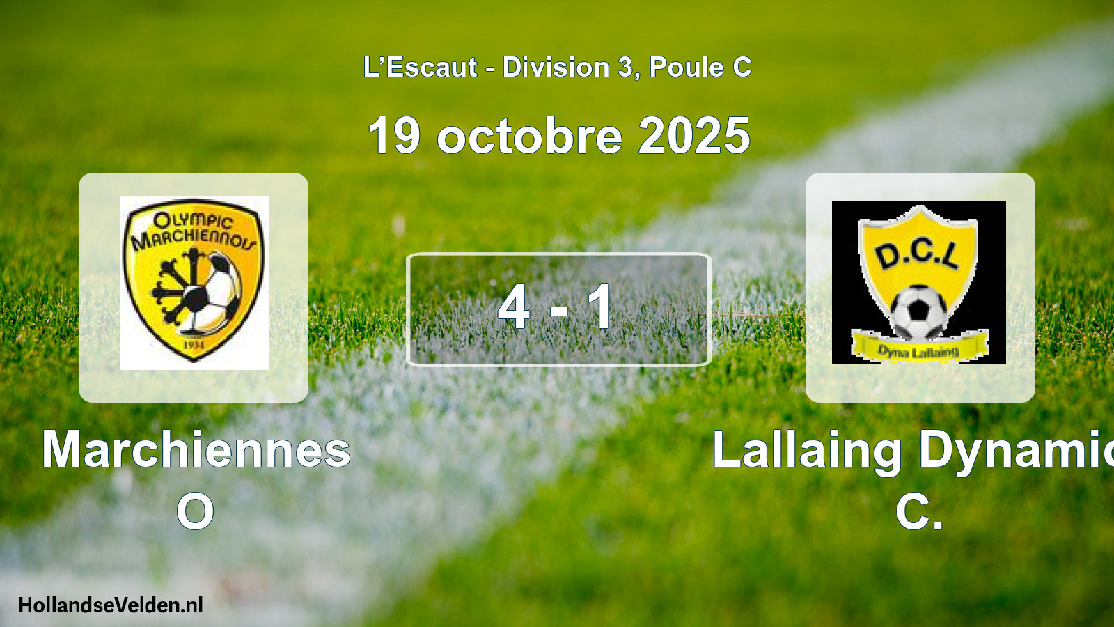 Total number of matches played: Marchiennes O - Lallaing Dynamic C. 4 - 1 (19 October 2025)