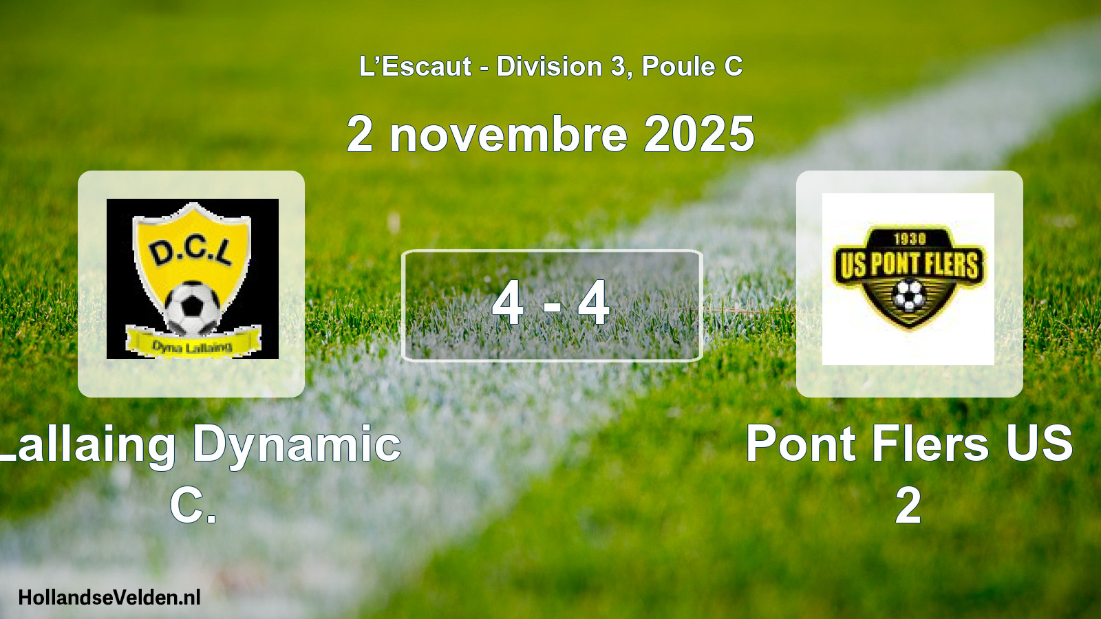 Gespeelde wedstrijd: Lallaing Dynamic C. - Pont Flers US 2 4 - 4 (2 november 2025)