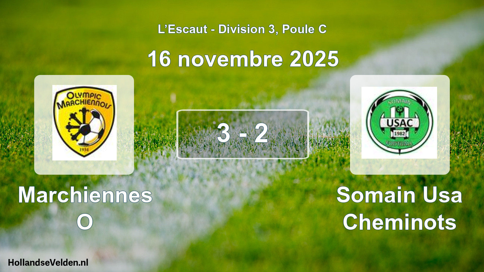 Match joué: Marchiennes O - Somain Usa Cheminots 3 - 2 (16 novembre 2025)