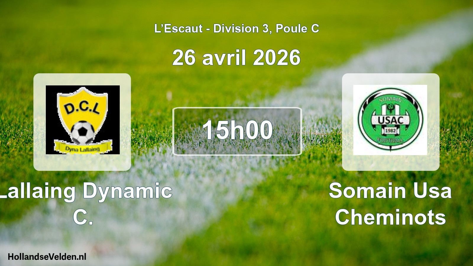 Geplande wedstrijd: Lallaing Dynamic C. - Somain Usa Cheminots (26 april 2026)