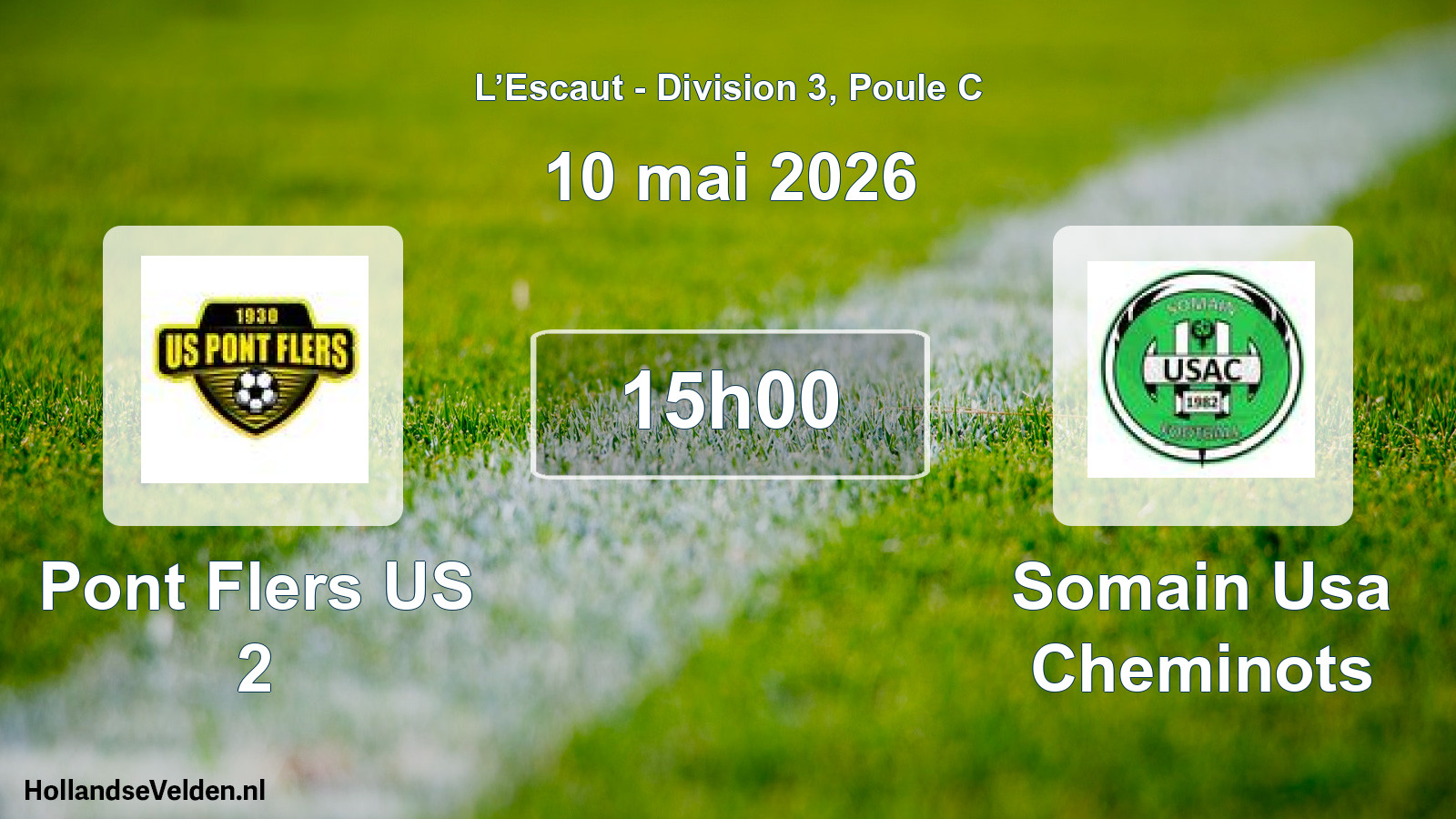 Scheduled Match: Pont Flers US 2 - Somain Usa Cheminots (10 May 2026)