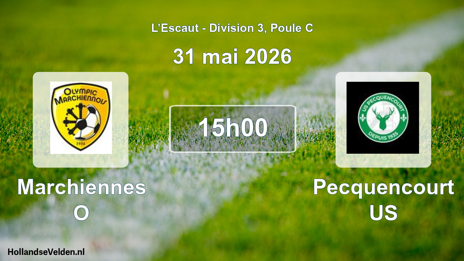 Scheduled Match: Marchiennes O - Pecquencourt US (31 May 2026)