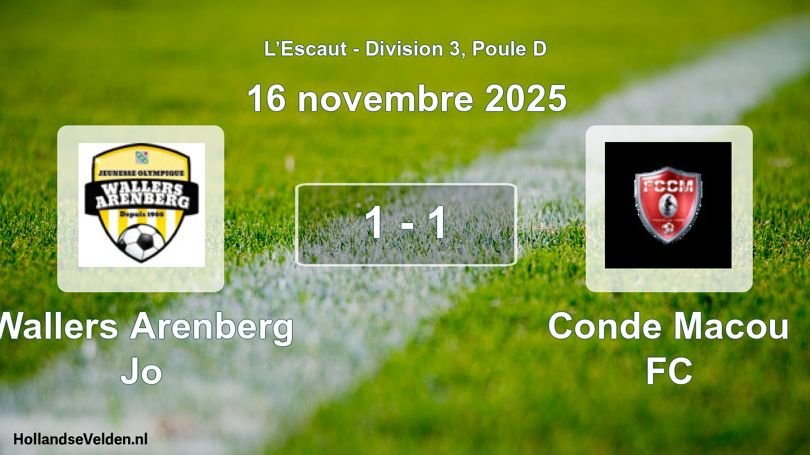 Match joué: Wallers Arenberg Jo - Conde Macou FC 1 - 1 (16 novembre 2025)