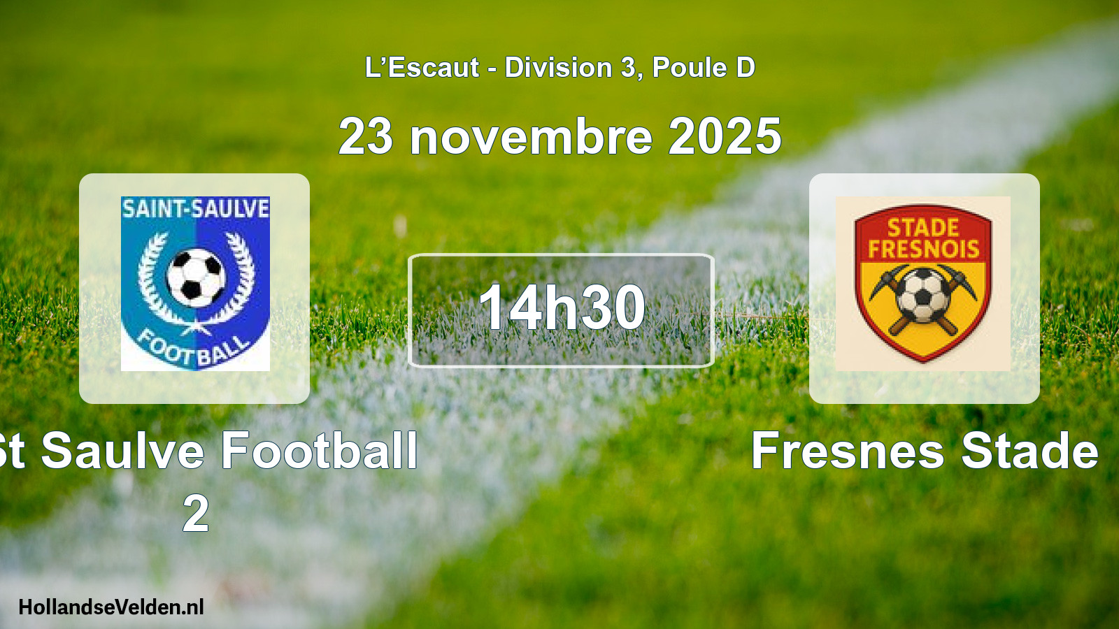 Match programmé: St Saulve Football 2 - Fresnes Stade (23 novembre 2025)
