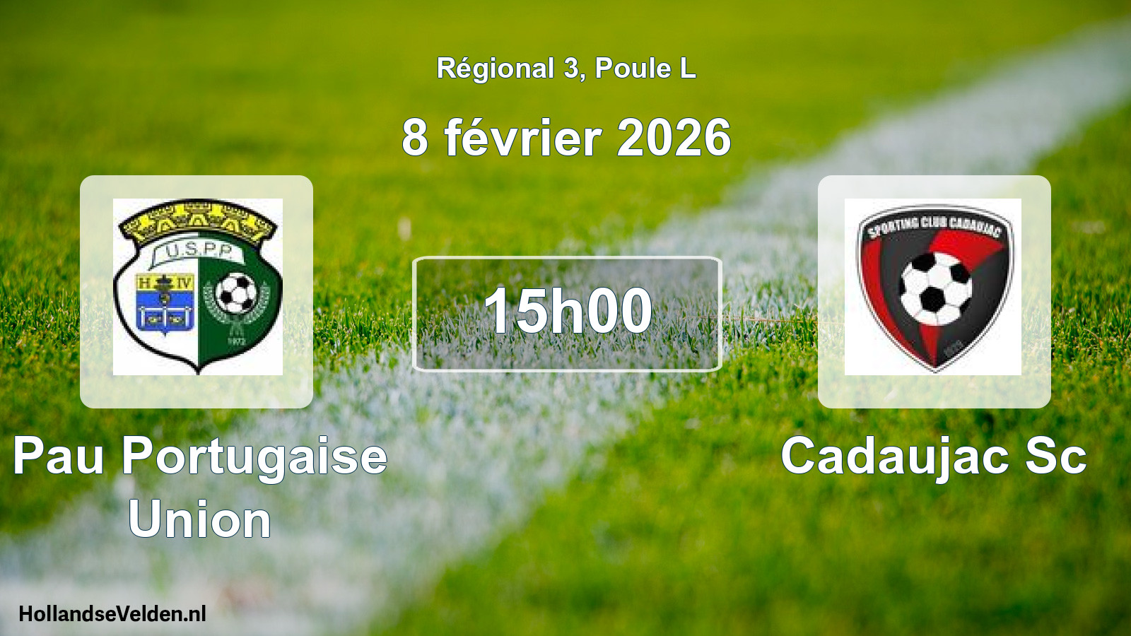 Geplande wedstrijd: Pau Portugaise Union - Cadaujac Sc (8 februari 2026)