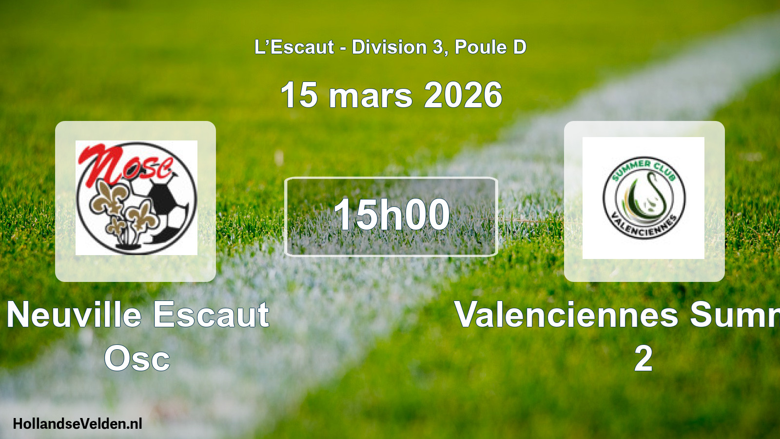 Match programmé: Neuville Escaut Osc - Valenciennes Summer 2 (15 mars 2026)