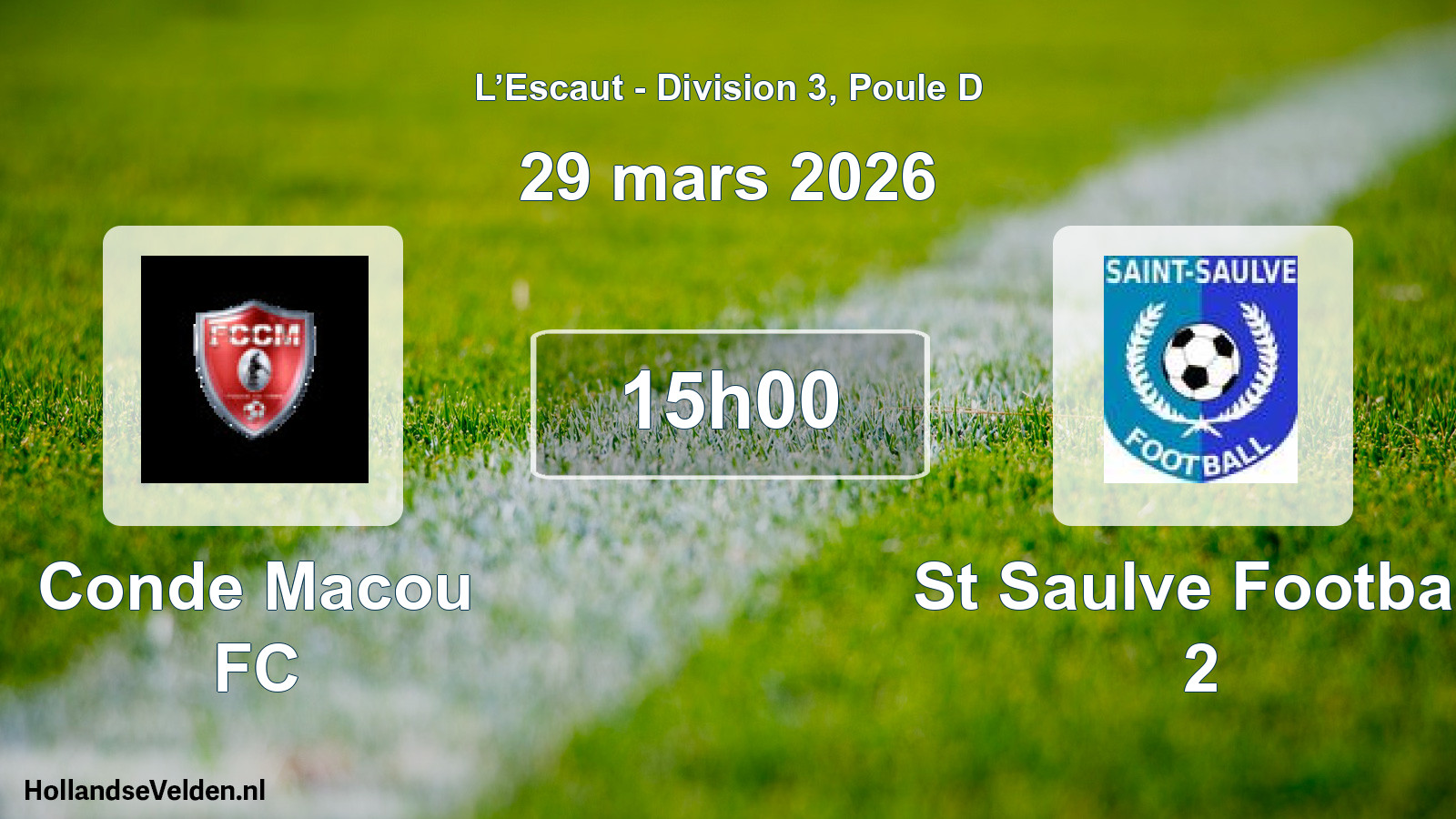 Match programmé: Conde Macou FC - St Saulve Football 2 (29 mars 2026)
