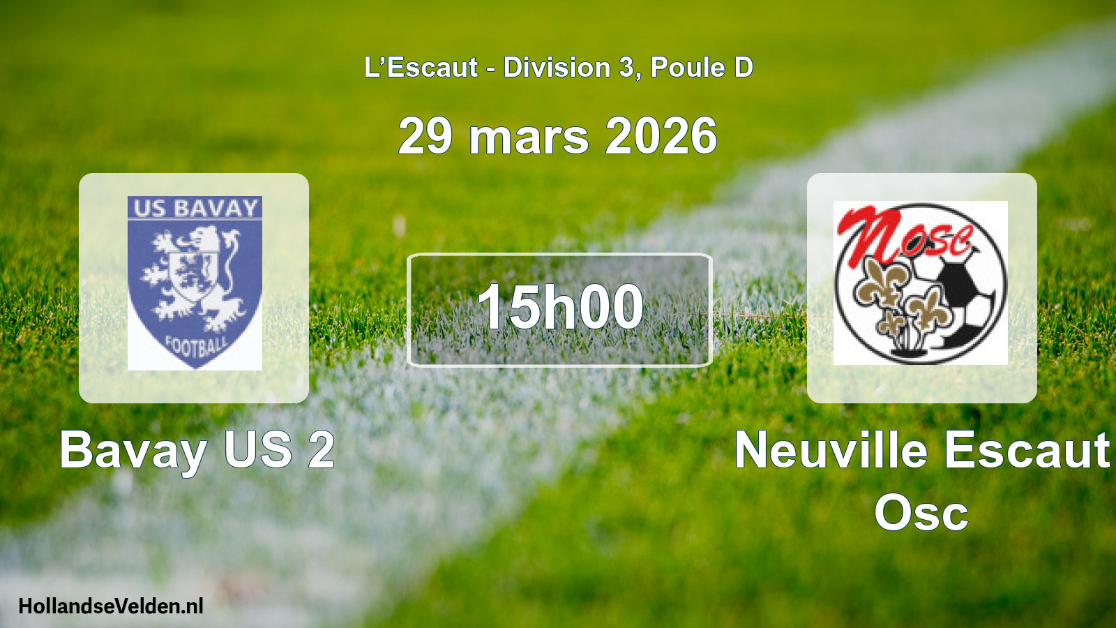 Geplande wedstrijd: Bavay US 2 - Neuville Escaut Osc (29 maart 2026)