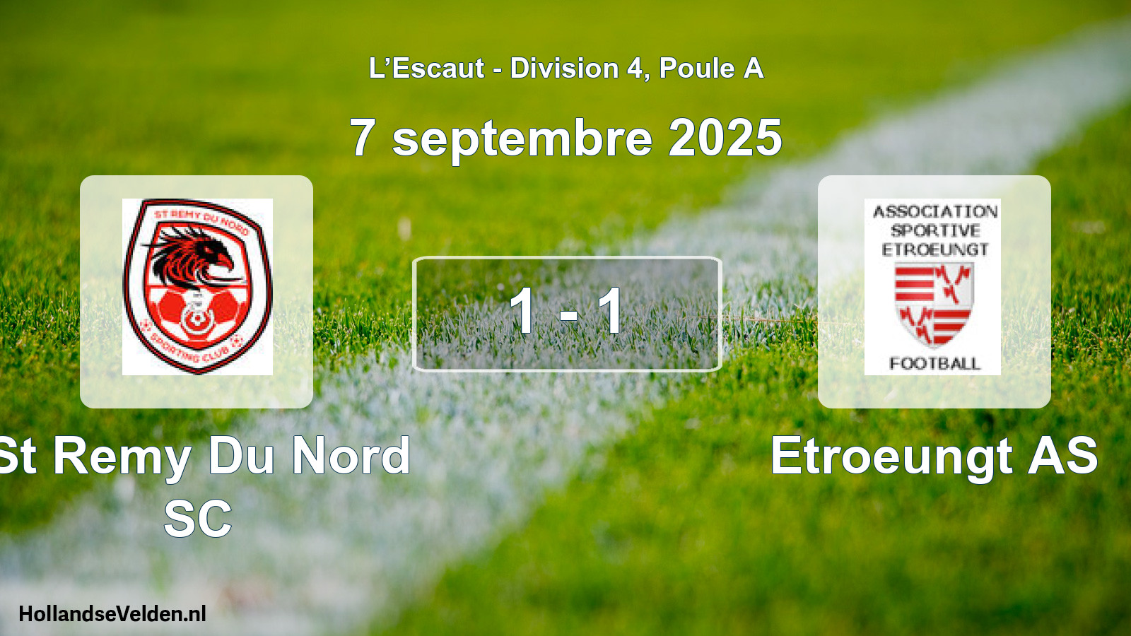 Match joué: St Remy Du Nord SC - Etroeungt AS 1 - 1 (7 septembre 2025)