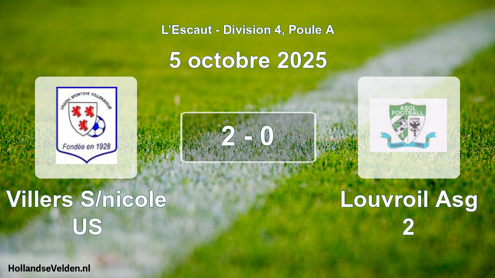 Match joué: Villers S/nicole US - Louvroil Asg 2 2 - 0 (5 octobre 2025)