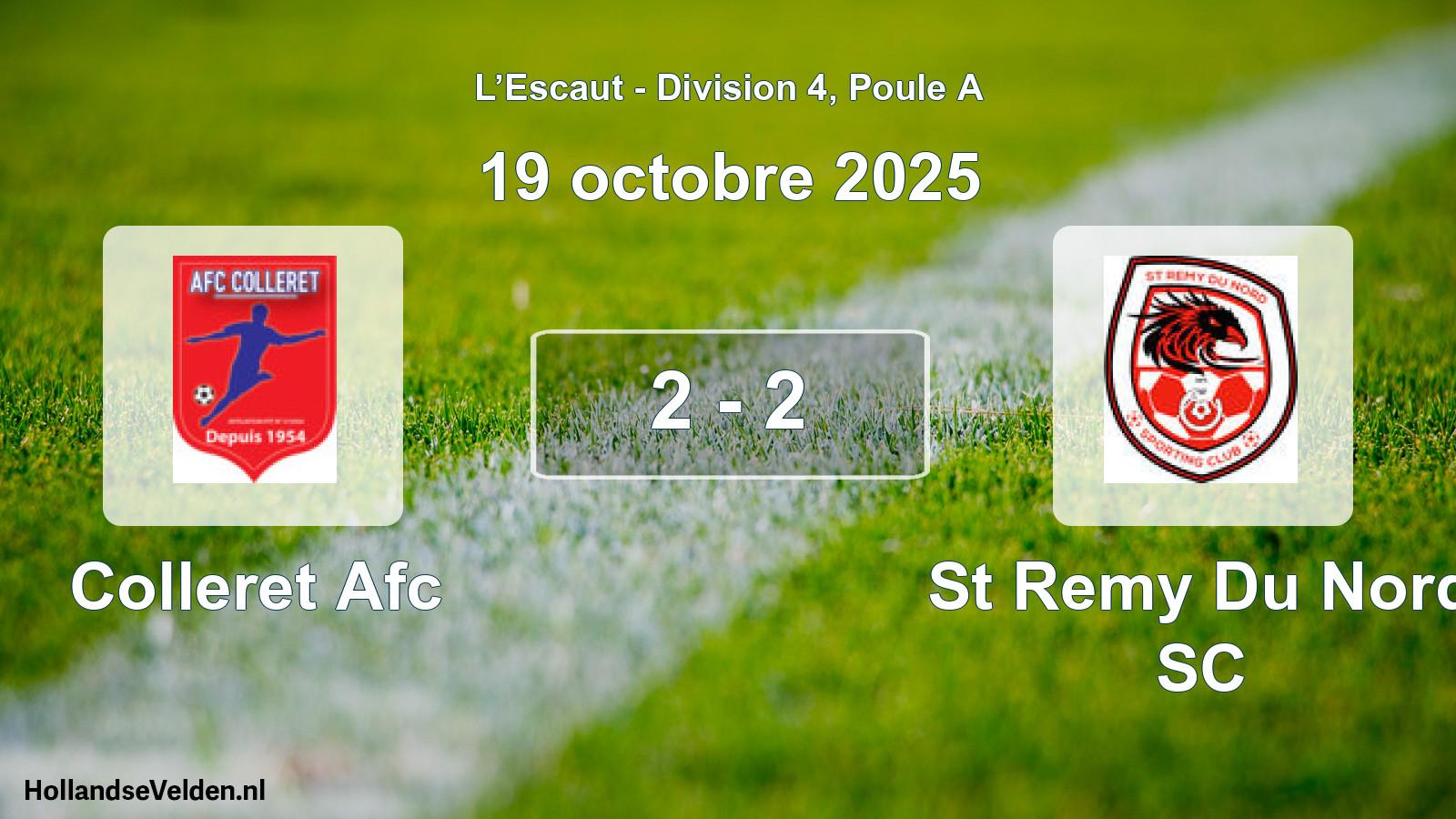 Gespeelde wedstrijd: Colleret Afc - St Remy Du Nord SC 2 - 2 (19 oktober 2025)