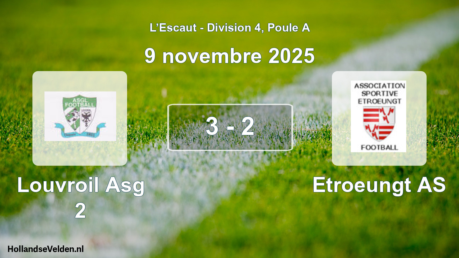 Match joué: Louvroil Asg 2 - Etroeungt AS 3 - 2 (9 novembre 2025)
