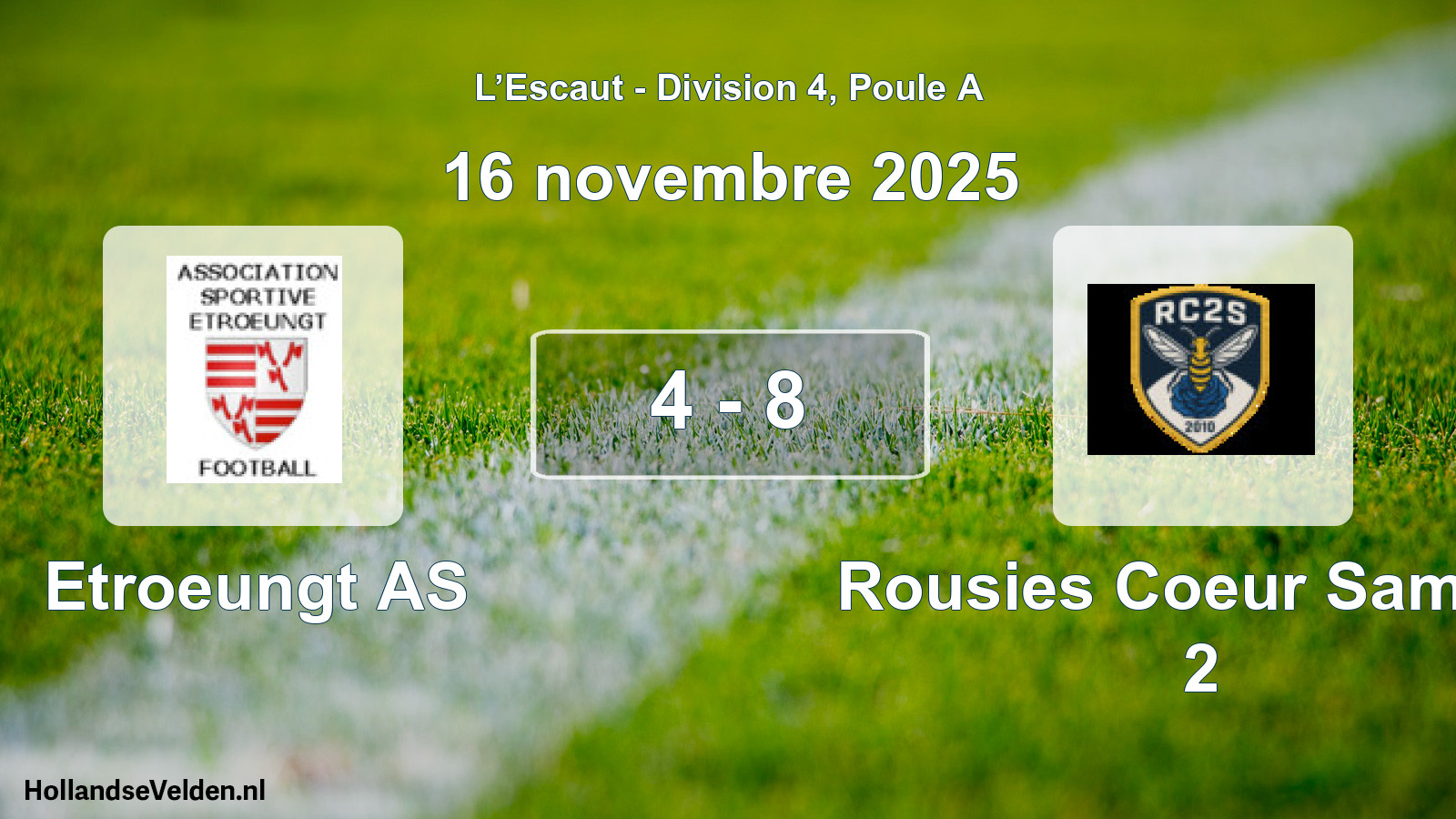 Match joué: Etroeungt AS - Rousies Coeur Sambre 2 4 - 8 (16 novembre 2025)