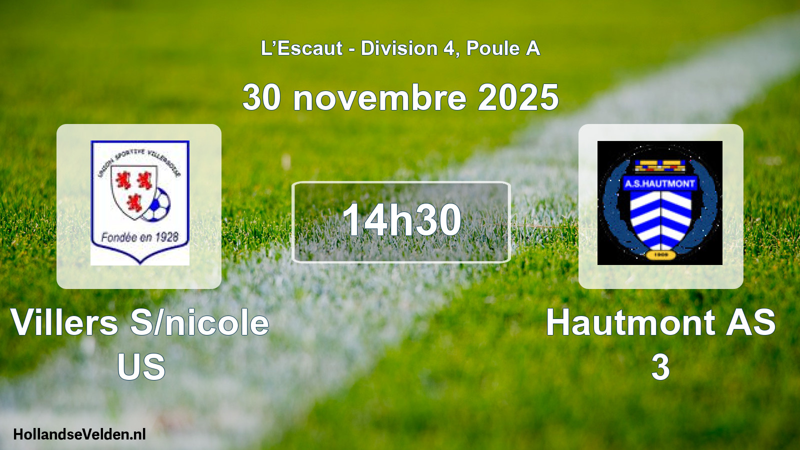 Match programmé: Villers S/nicole US - Hautmont AS 3 (30 novembre 2025)