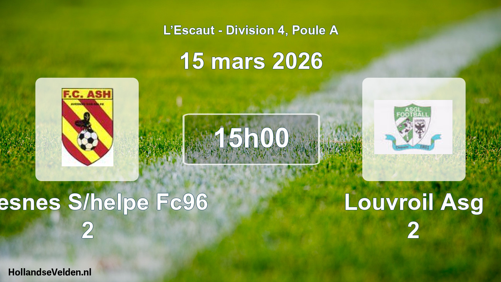 Scheduled Match: Avesnes S/helpe Fc96 2 - Louvroil Asg 2 (15 March 2026)
