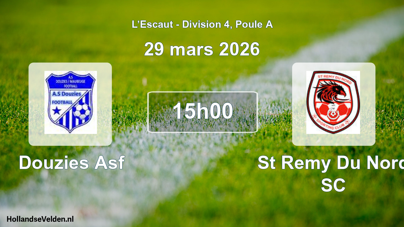 Match programmé: Douzies Asf - St Remy Du Nord SC (29 mars 2026)