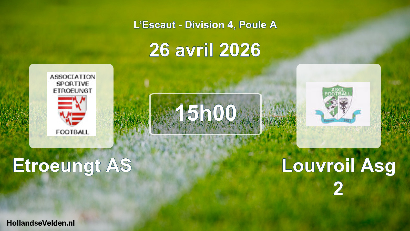 Match programmé: Etroeungt AS - Louvroil Asg 2 (26 avril 2026)