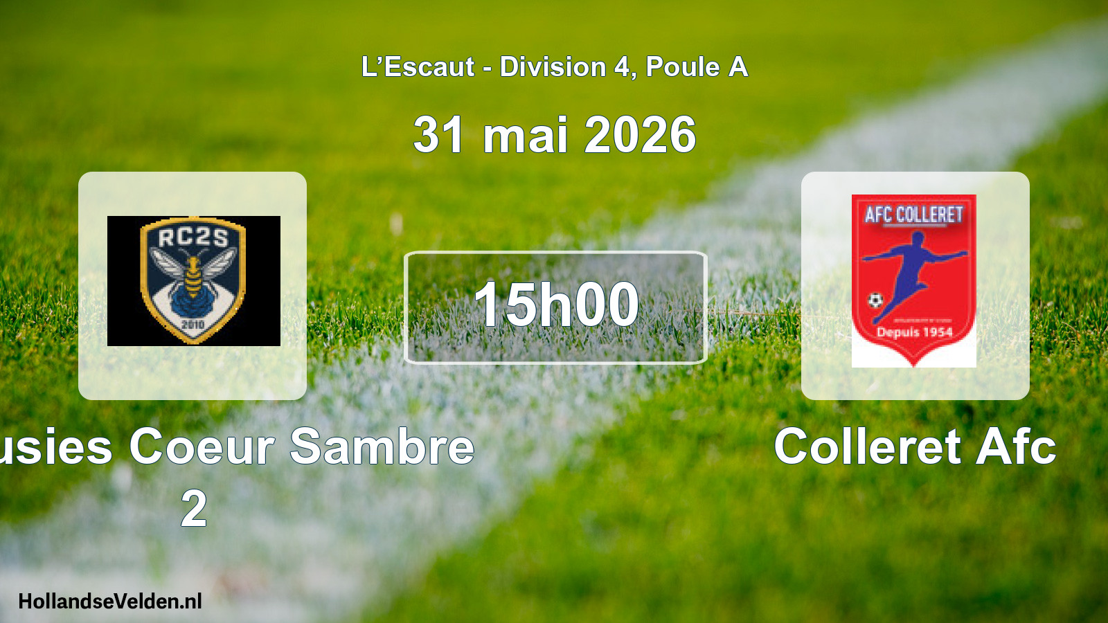 Match programmé: Rousies Coeur Sambre 2 - Colleret Afc (31 mai 2026)
