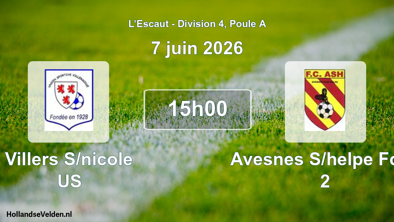 Scheduled Match: Villers S/nicole US - Avesnes S/helpe Fc96 2 (7 June 2026)