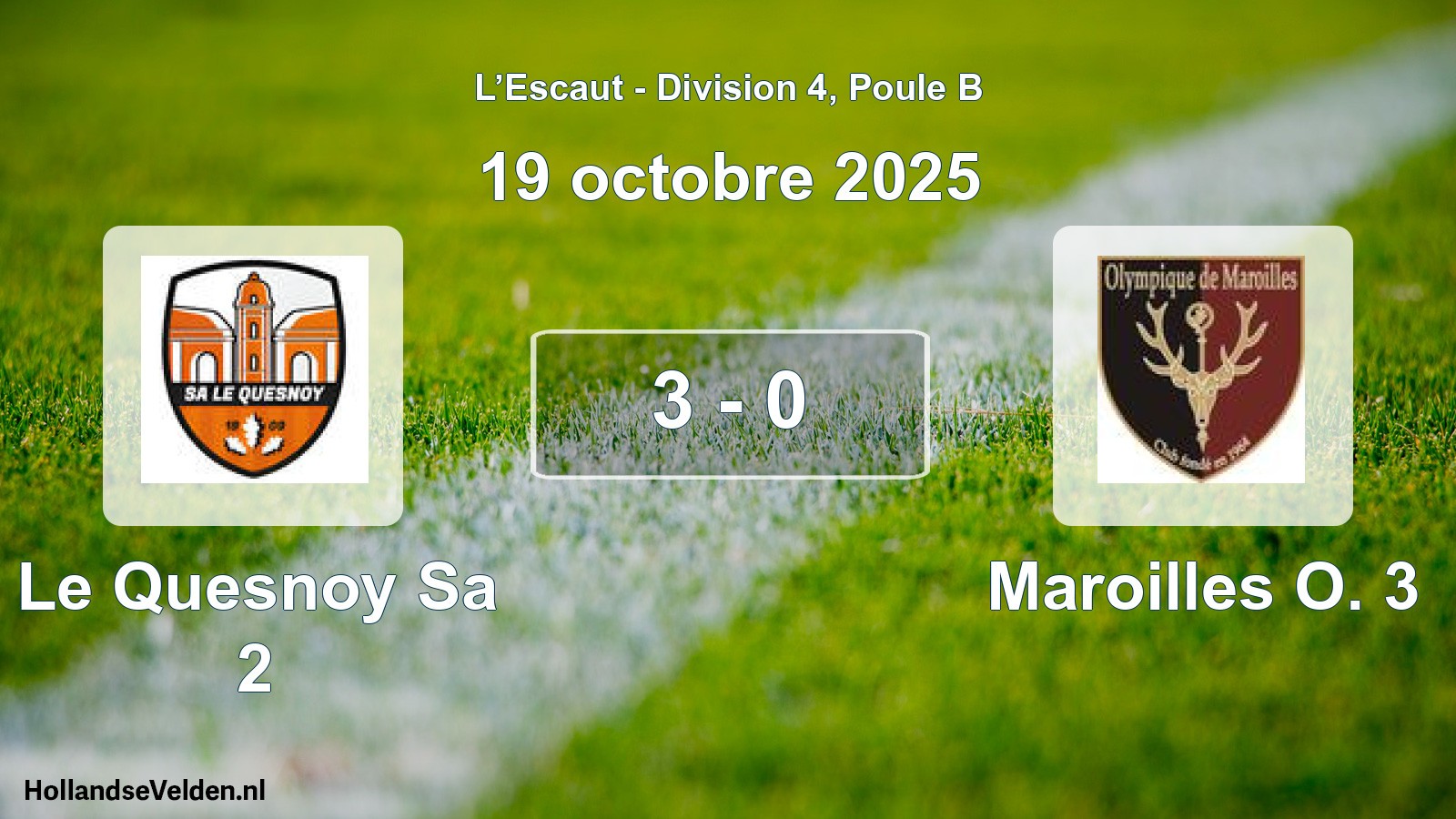 Match joué: Le Quesnoy Sa 2 - Maroilles O. 3 3 - 0 (19 octobre 2025)