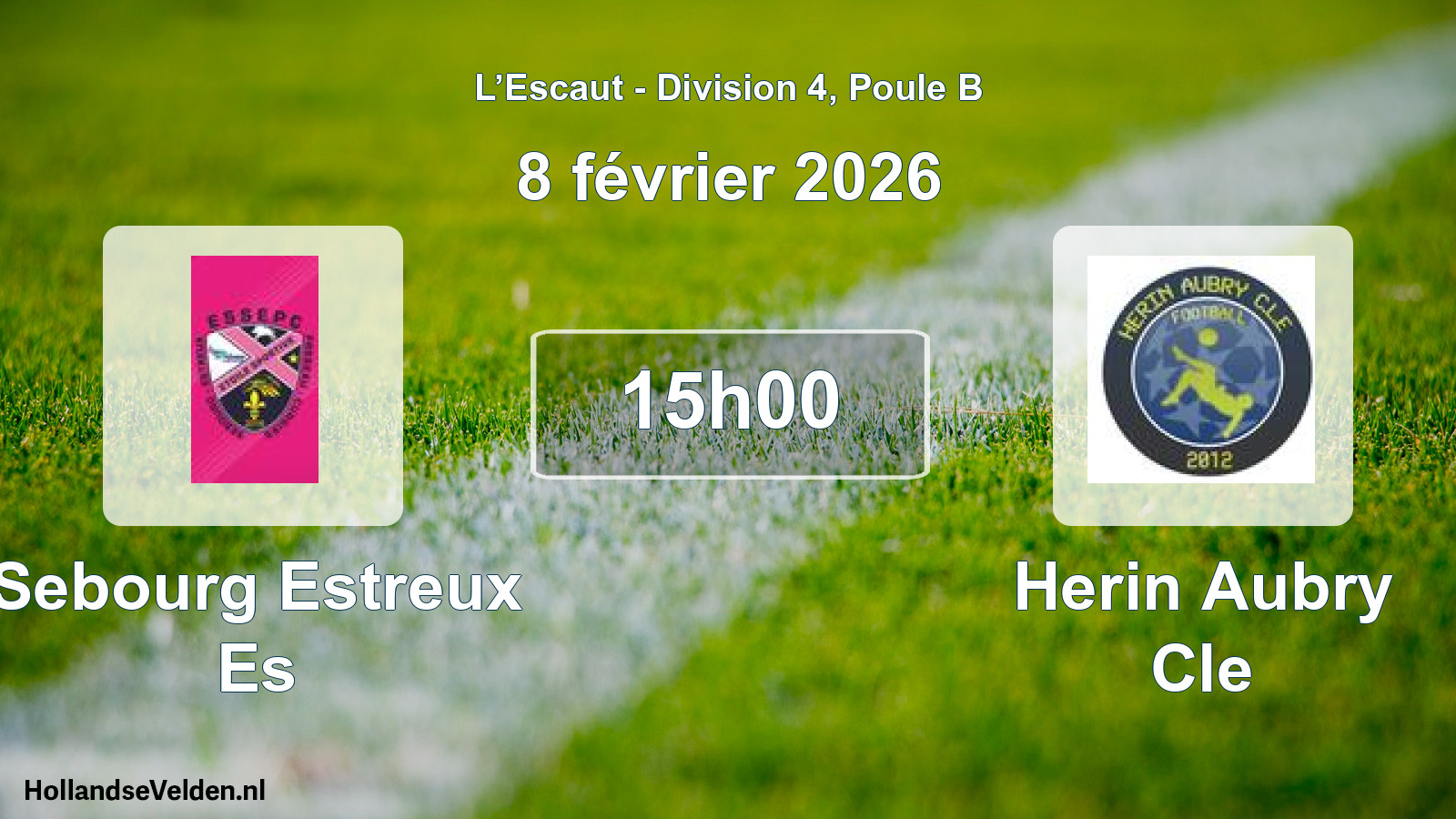 Geplande wedstrijd: Sebourg Estreux Es - Herin Aubry Cle (8 februari 2026)