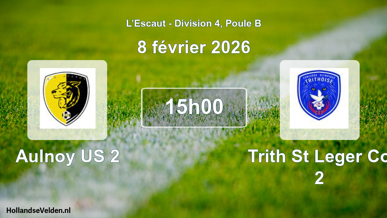 Scheduled Match: Aulnoy US 2 - Trith St Leger Co 2 (8 February 2026)