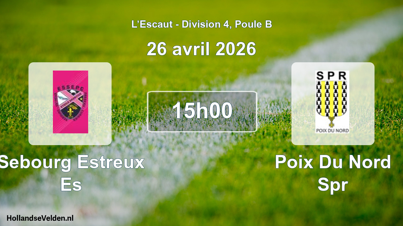 Scheduled Match: Sebourg Estreux Es - Poix Du Nord Spr (26 April 2026)