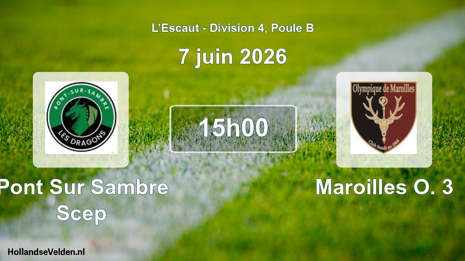 Match programmé: Pont Sur Sambre Scep - Maroilles O. 3 (7 juin 2026)