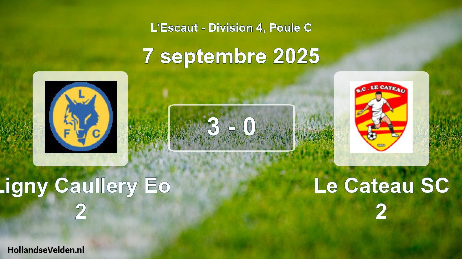 Total number of matches played: Ligny Caullery Eo 2 - Le Cateau SC 2 3 - 0 (7 September 2025)