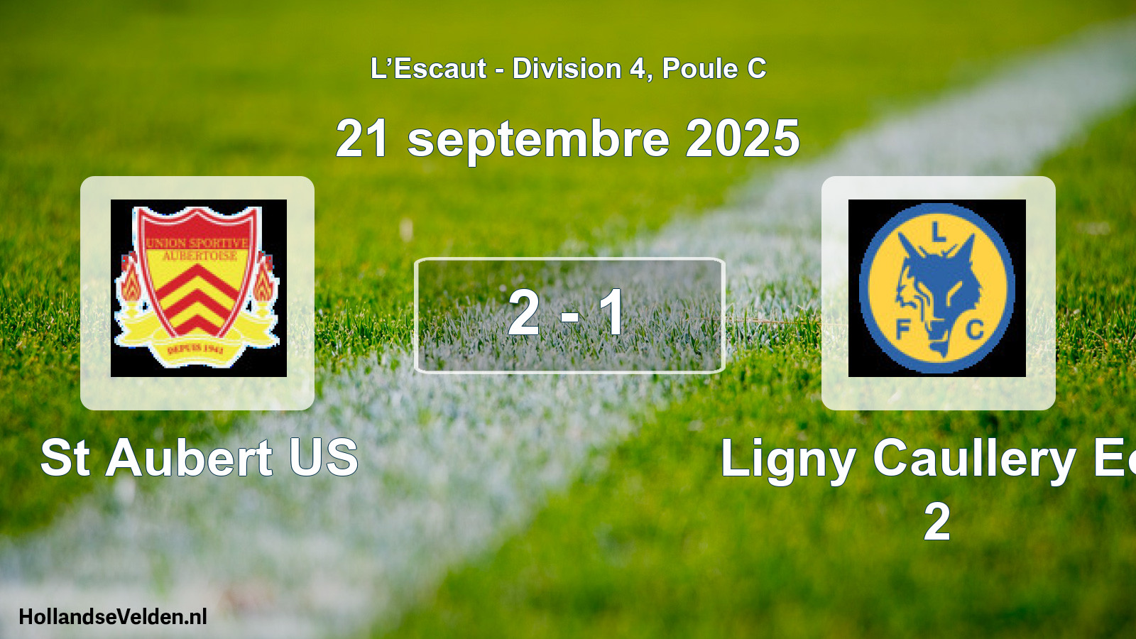 Match joué: St Aubert US - Ligny Caullery Eo 2 2 - 1 (21 septembre 2025)