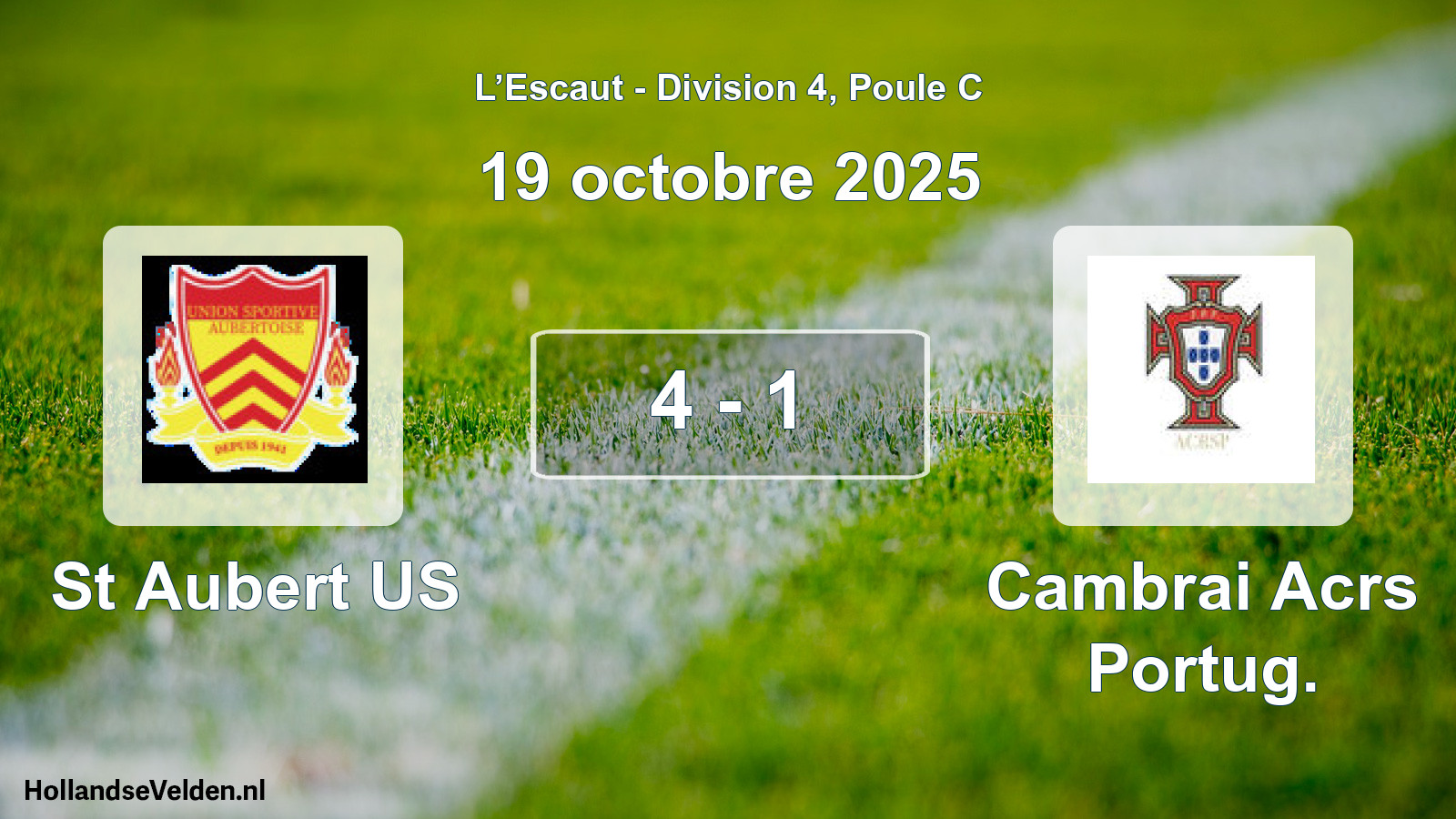 Total number of matches played: St Aubert US - Cambrai Acrs Portug. 4 - 1 (19 October 2025)