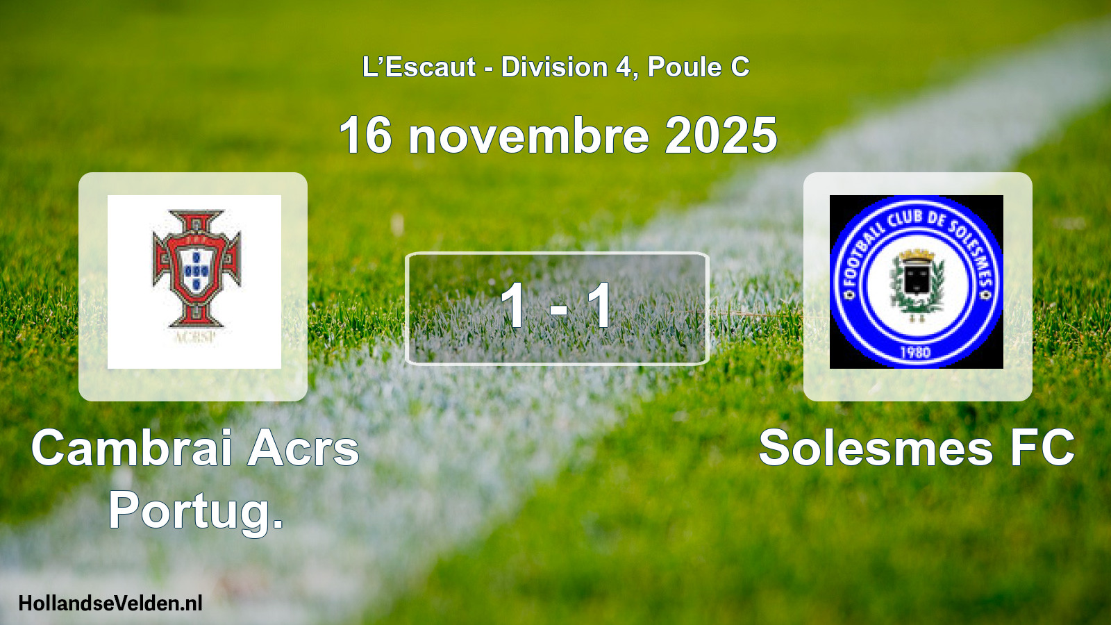 Match joué: Cambrai Acrs Portug. - Solesmes FC 1 - 1 (16 novembre 2025)